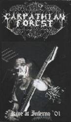 Carpathian Forest : Live at Inferno Festival '01